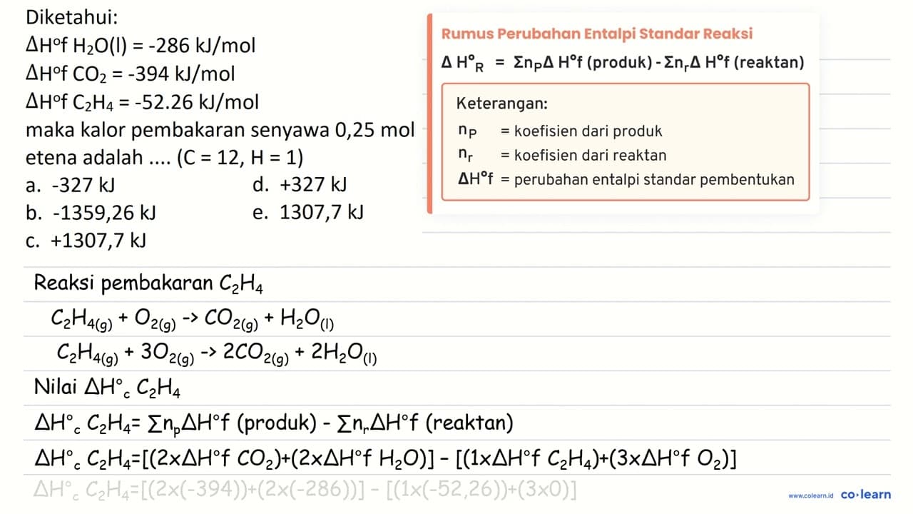 Diketahui: Delta H{ ) H_(2) O(l)=-286 ~kJ / mol Delta H