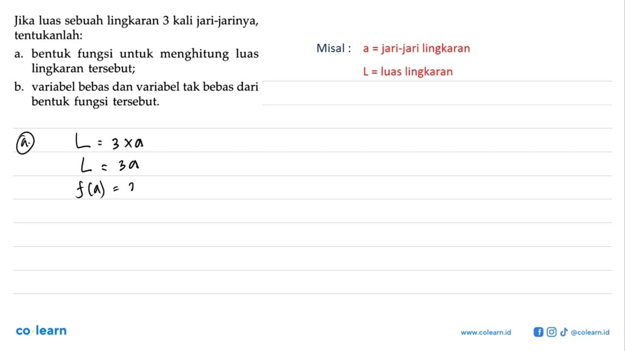 Jika luas sebuah lingkaran 3 kali jari-jarinya,