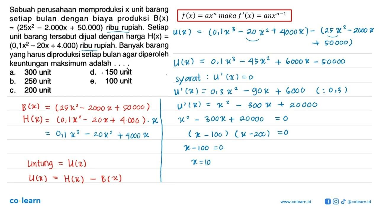 Sebuah perusahaan memproduksi x unit barang setiap bulan