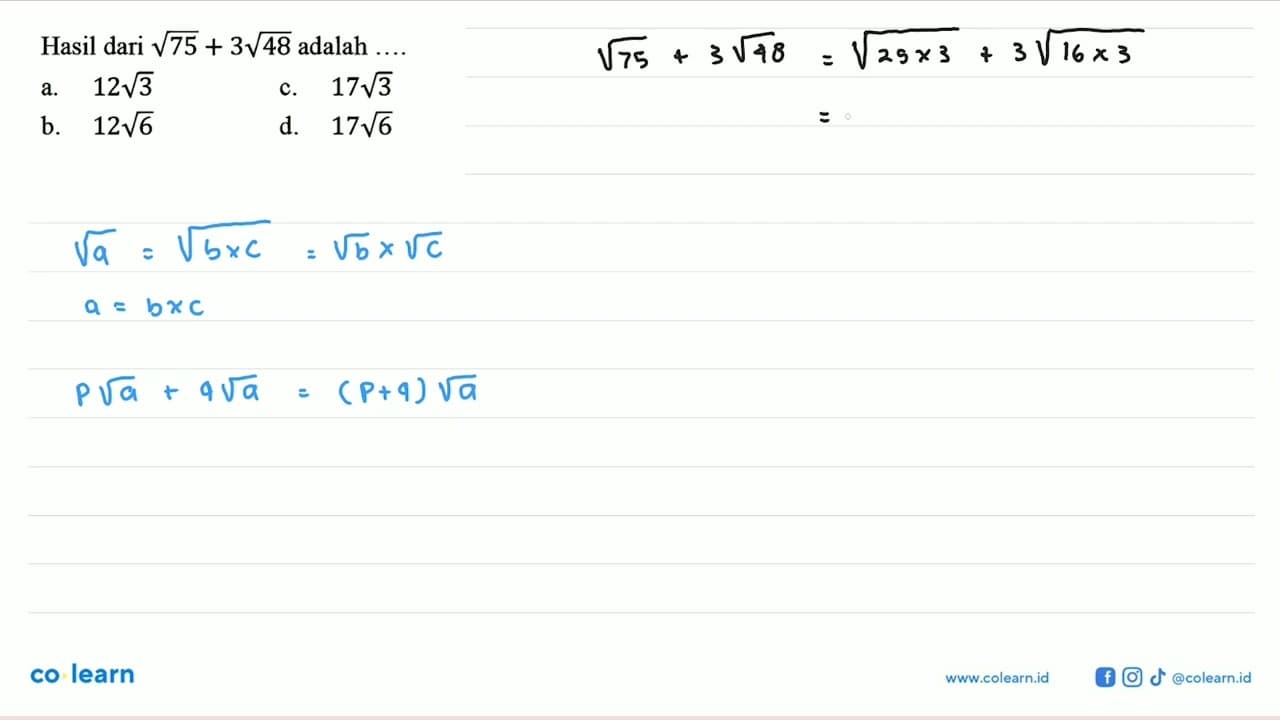 Hasil dari akar(75) + 3akar(48) adalah ...