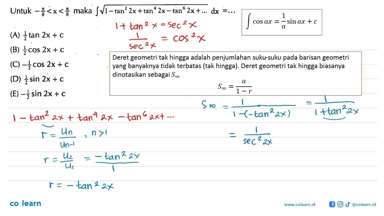 Untuk - pi/8<x<pi/8 maka integral akar(1-tan^2 2x+tan^4