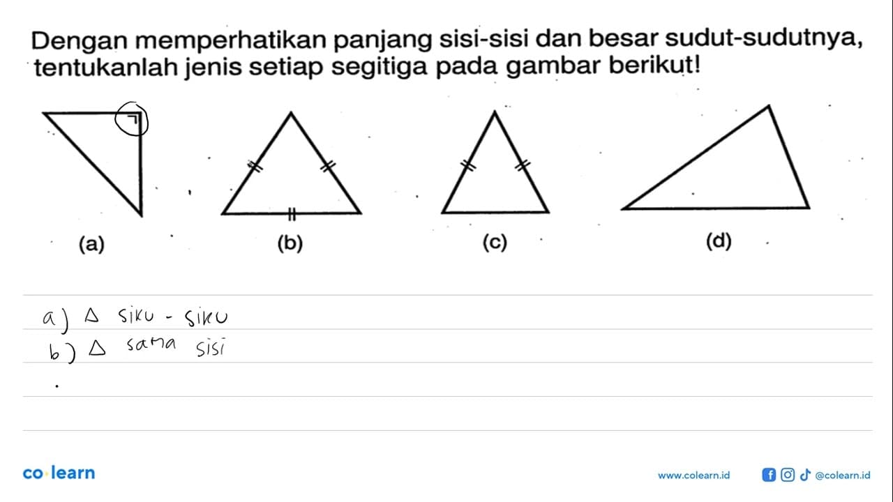 Dengan memperhatikan panjang sisi-sisi dan besar