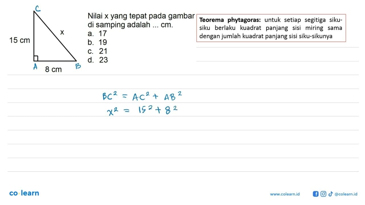 Nilai x yang tepat pada gambar di samping adalah ... cm. 15