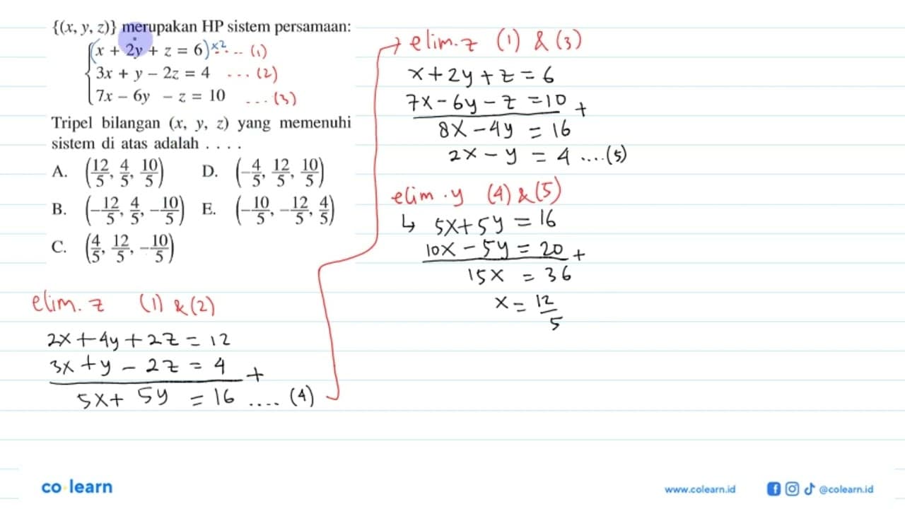 {(x, y, z)} merupakan HP sistem persamaan: x+2y+z=6