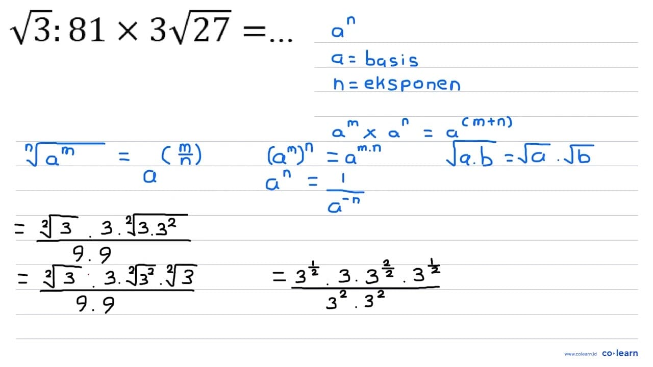 akar(3) : 81 x 3 akar(27)=...