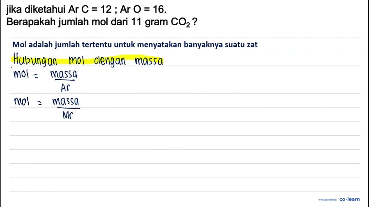 Jika diketahui Ar C=12: Ar O=16 Berapakah jumlah mol dari