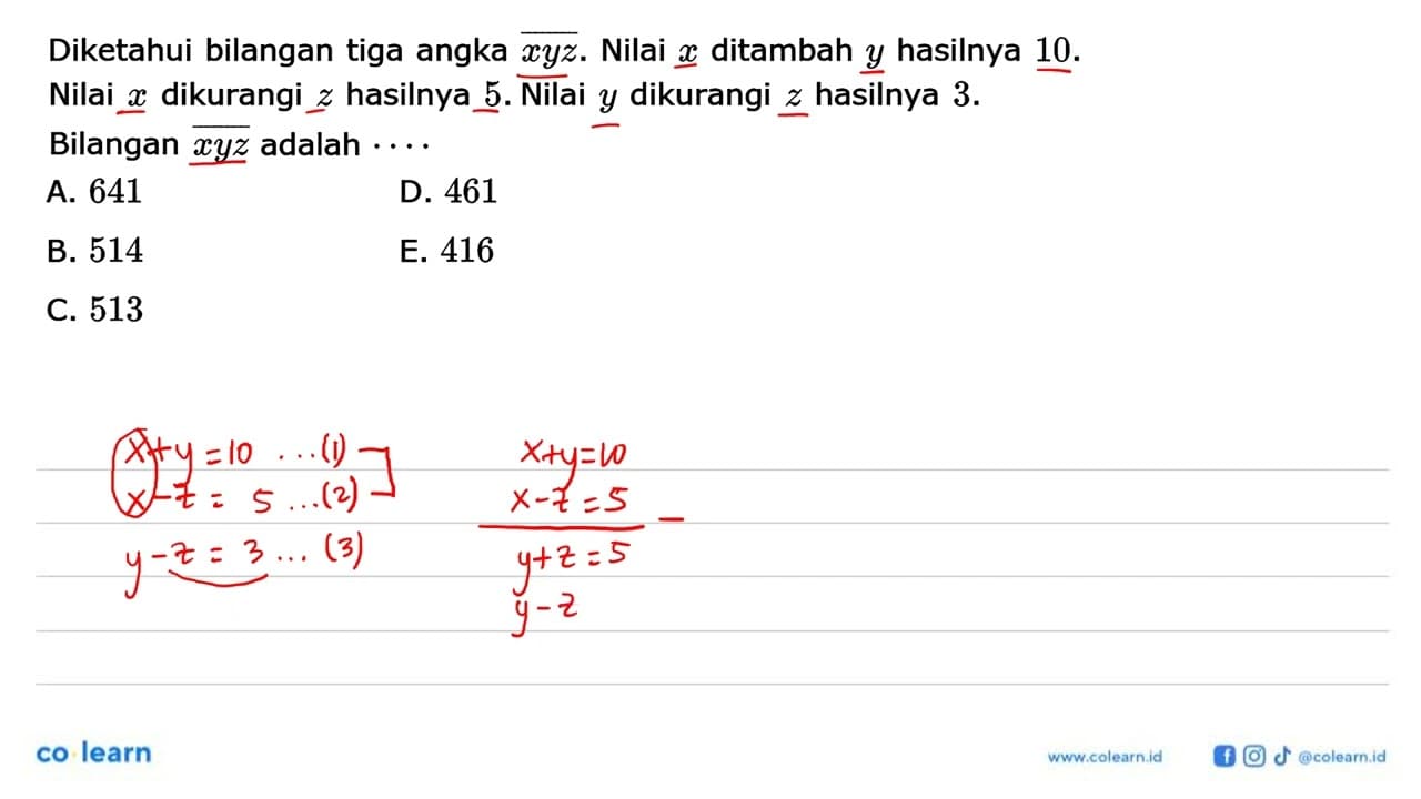 Diketahui bilangan tiga angka xyz. Nilai x ditambah y