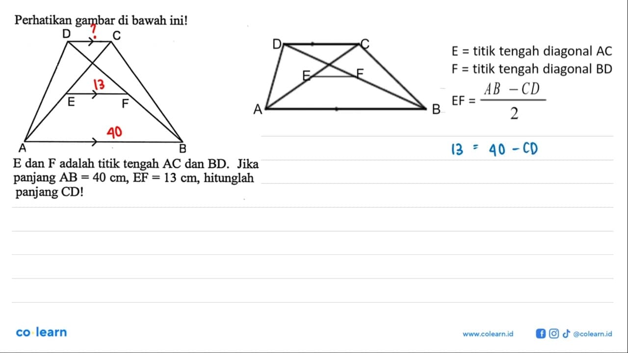 Perhatikan gambar di bawah ini! D C E F A BE dan F adalah