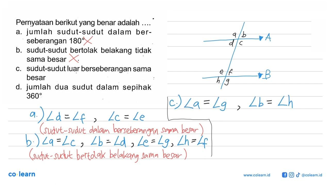 Pernyataan berikut yang benar adalah ... a. jumlah