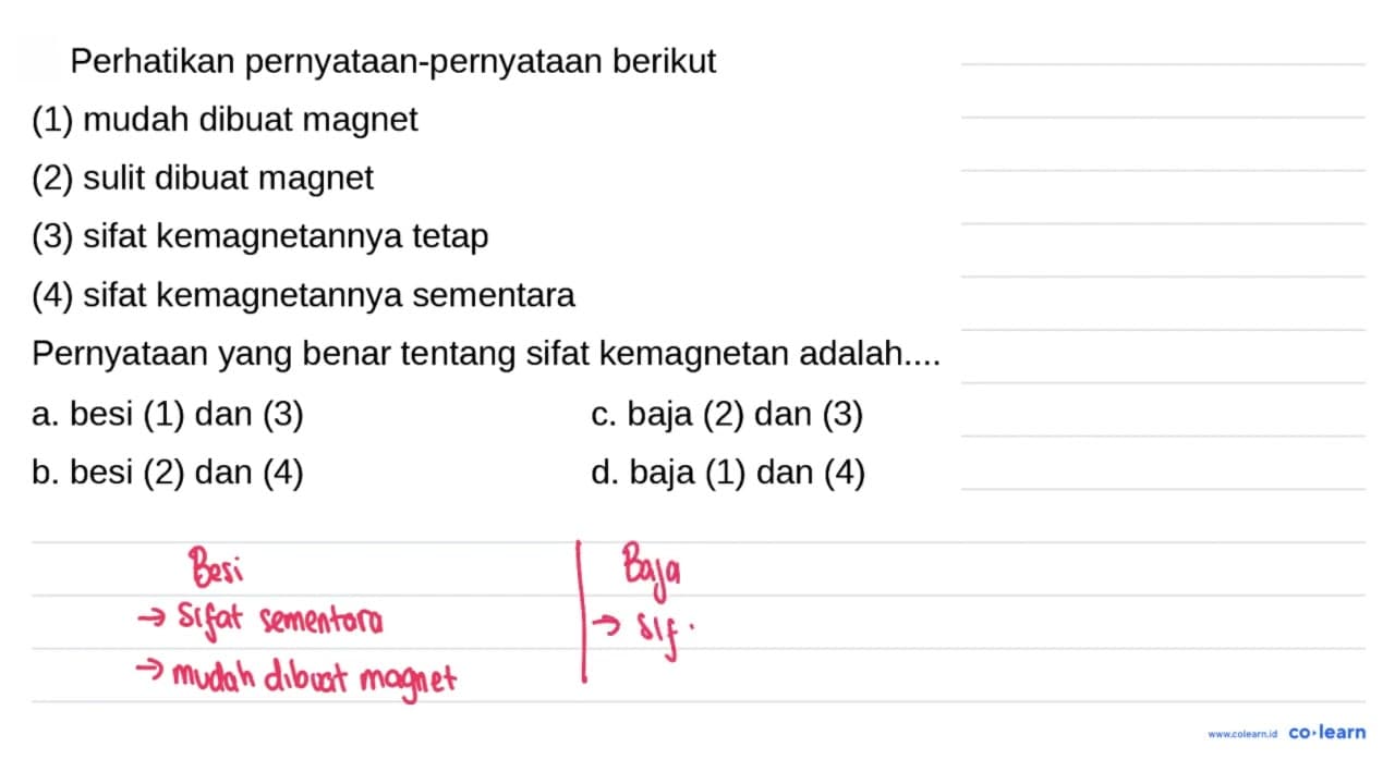 Perhatikan pernyataan-pernyataan berikut (1) mudah dibuat