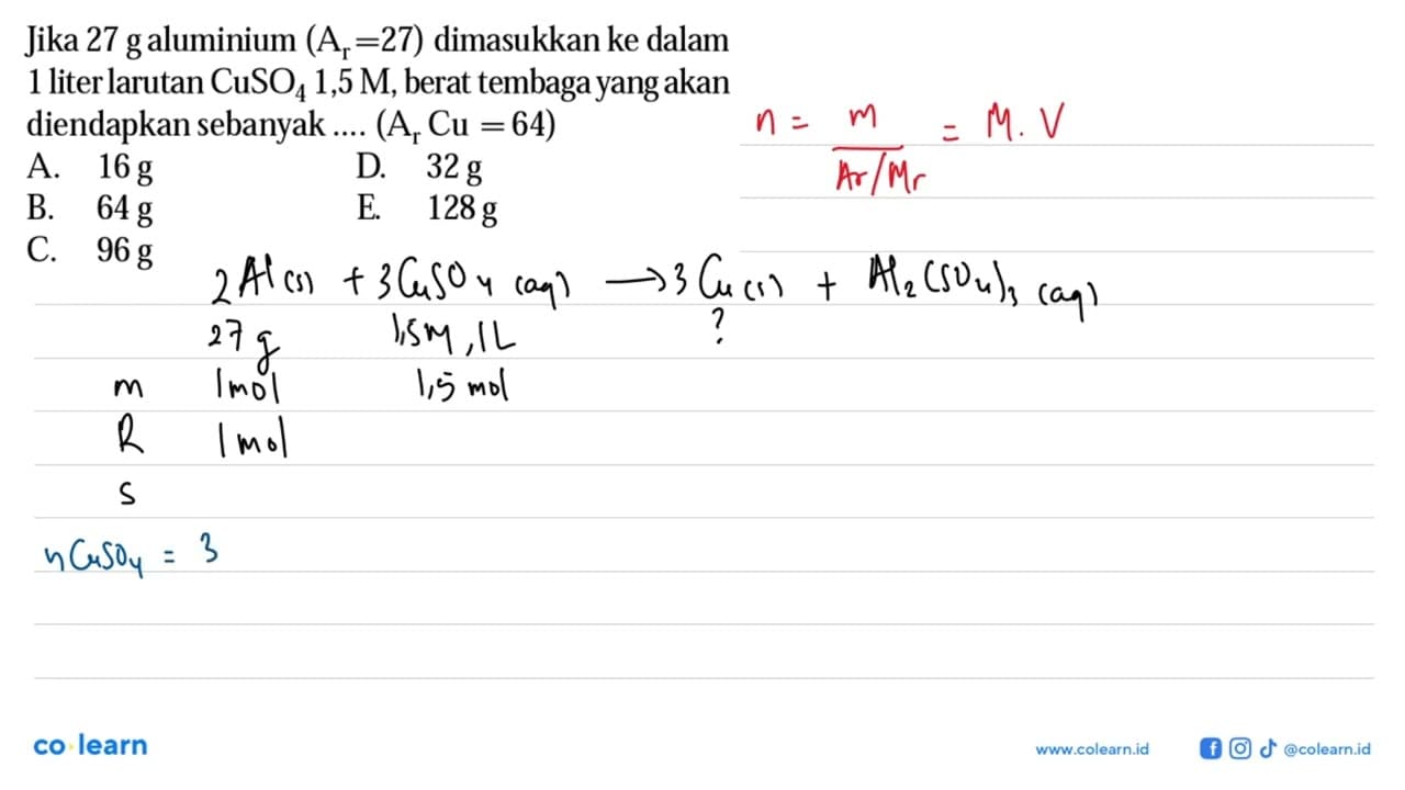 Jika 27 g aluminium (Ar=27) dimasukkan ke dalam 1 liter