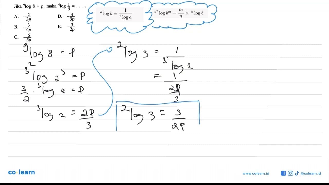 Jika 9log8=p, maka 4log1/3= . . . .