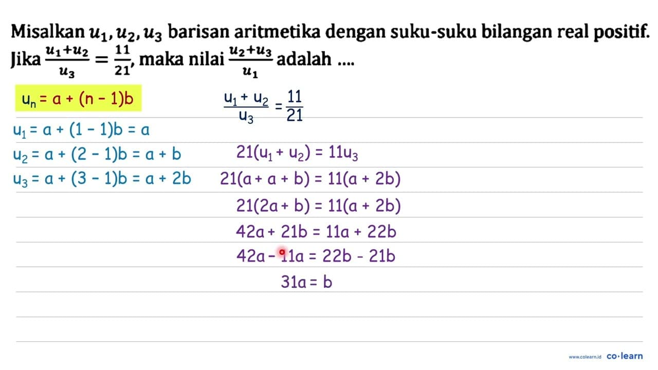 Misalkan u1, u2, u3 barisan aritmetika dengan suku-suku