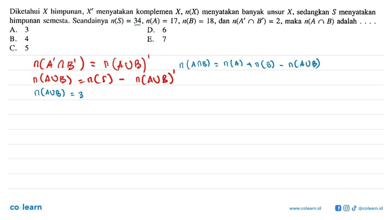 Dikelahui X himpunan, X' menyatakan komplemen X, n(X)