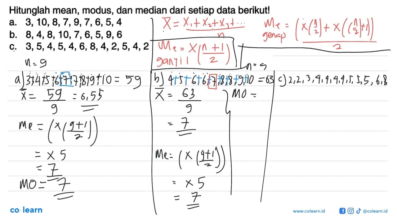 Hitunglah mean, modus, dan median dari setiap data