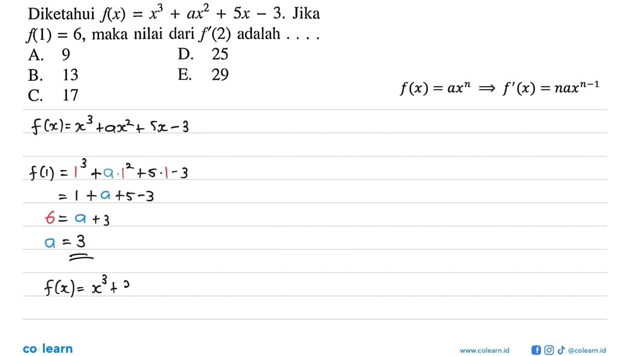 Diketahui f(x)=x^3+ax^2+5x-3. Jika f(1)=6, maka nilai dari