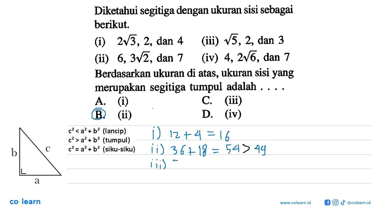 Diketahui segitiga dengan ukuran sisi sebagai berikut.(i) 2