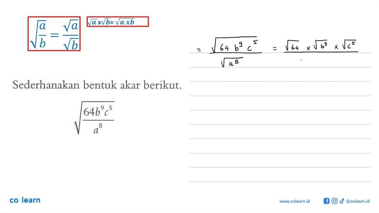 Sederhanakan bentuk akar berikut akar((64 b^9 c^5) / a^8)