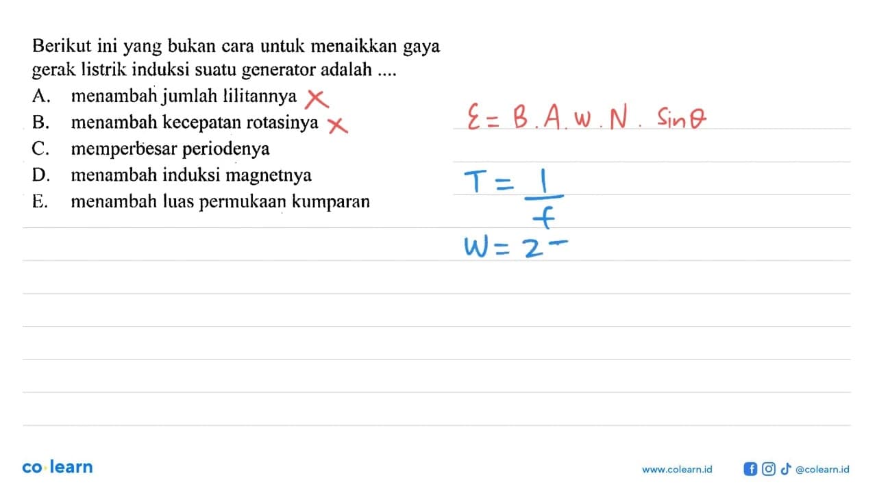 Berikut ini yang bukan cara untuk menaikkan gaya gerak