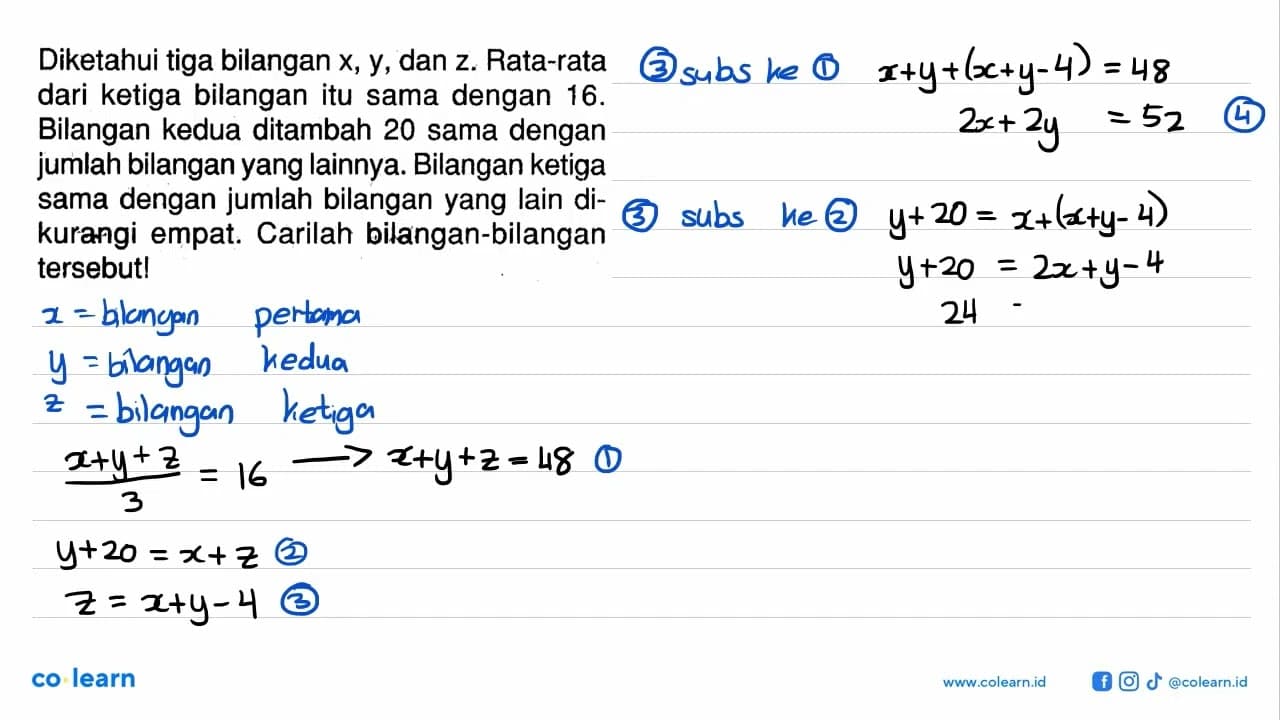 Diketahui tiga bilangan x, y, dan z. Rata-rata dari ketiga