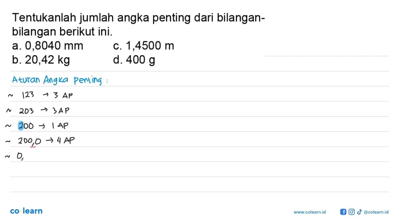 Tentukanlah jumlah angka penting dari bilangan- bilangan