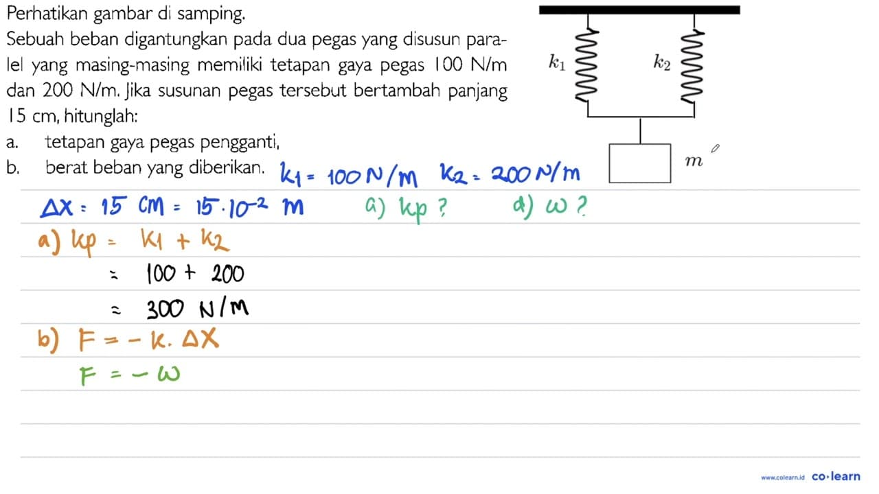 Perhatikan gambar di samping. Sebuah beban digantungkan