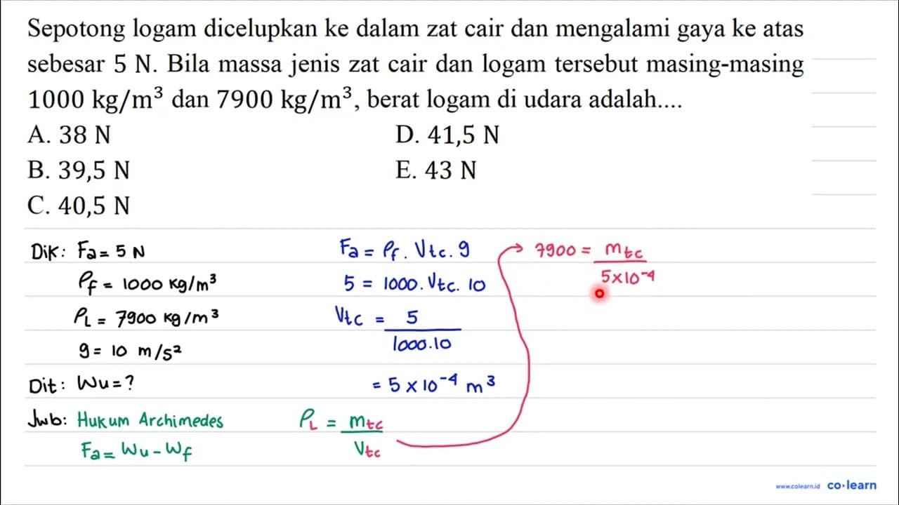 Sepotong logam dicelupkan ke dalam zat cair dan mengalami