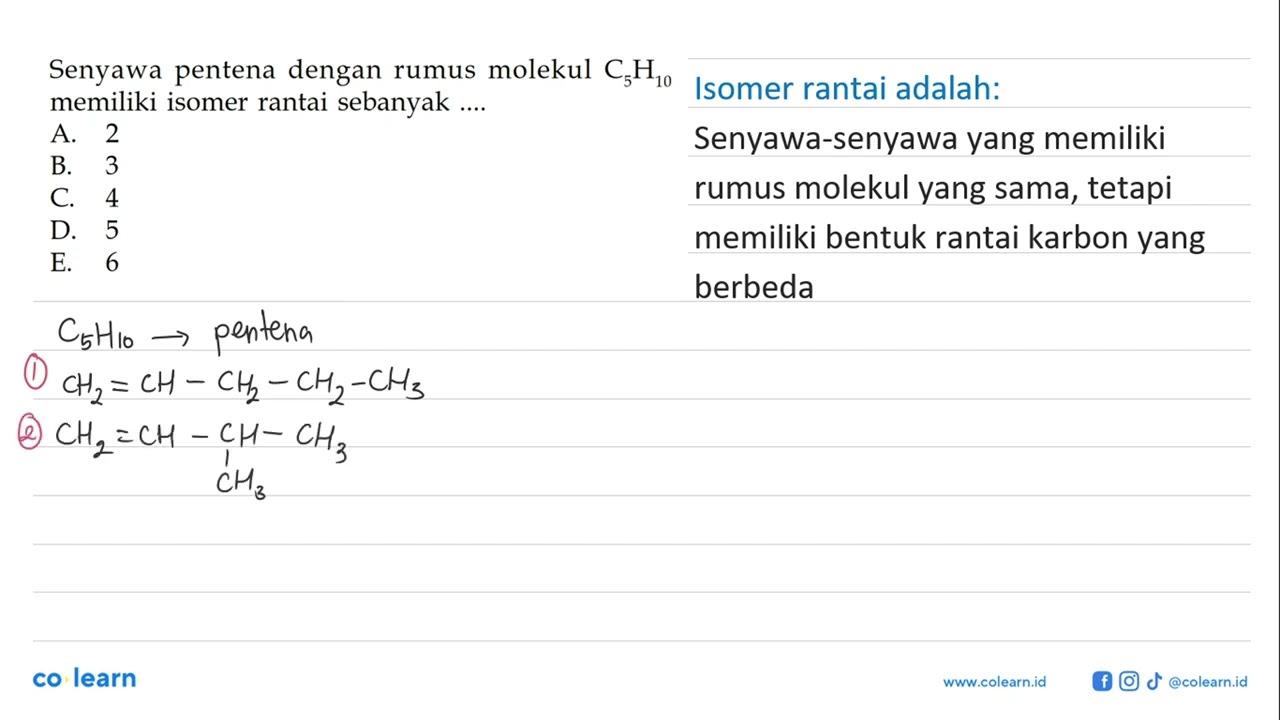 Senyawa pentena dengan rumus molekul C5H10 memiliki isomer