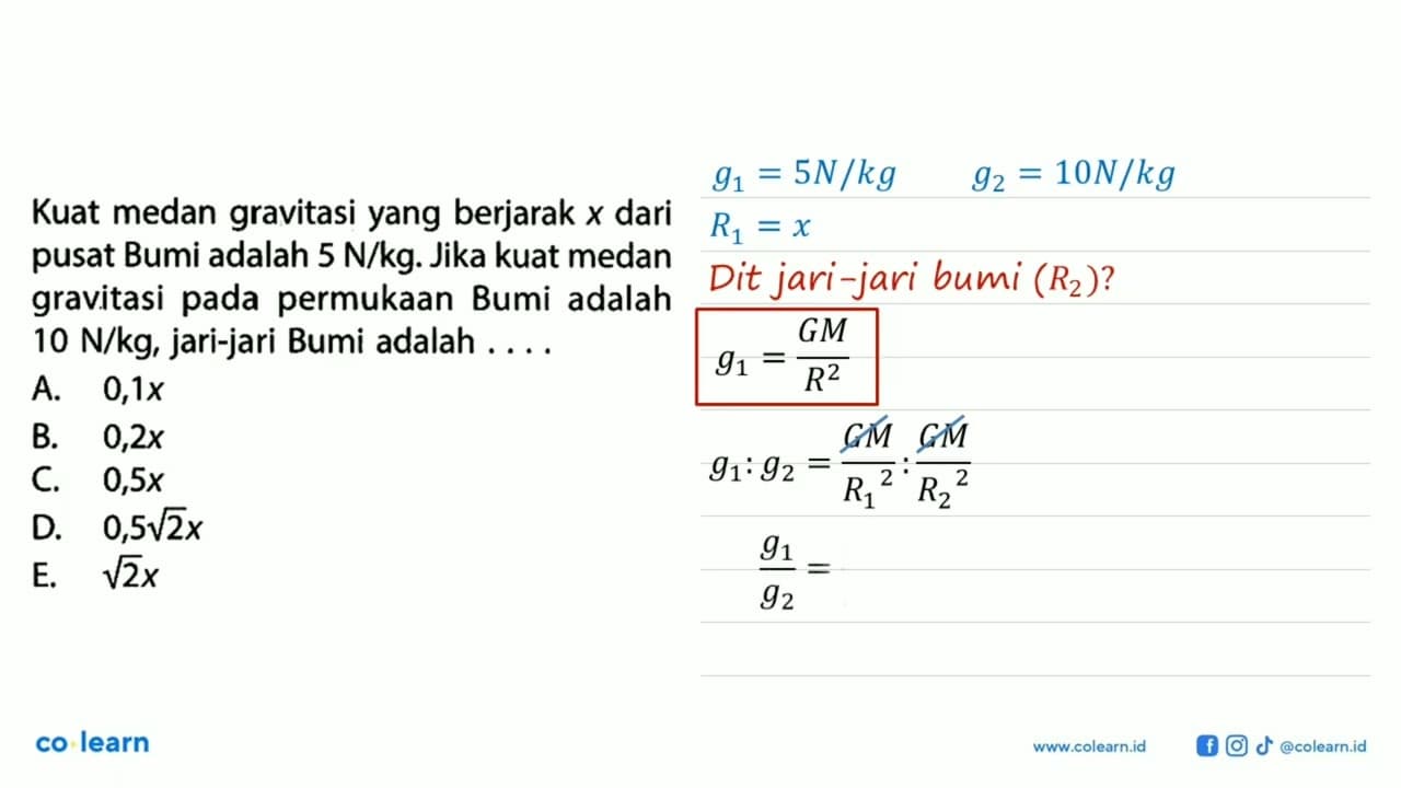 Kuat medan gravitasi yang berjarak x dari pusat Bumi adalah