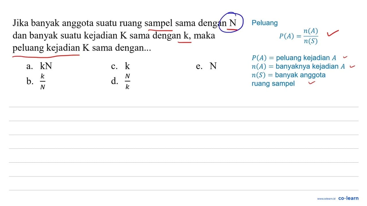 Jika banyak anggota suatu ruang sampel sama dengan N dan