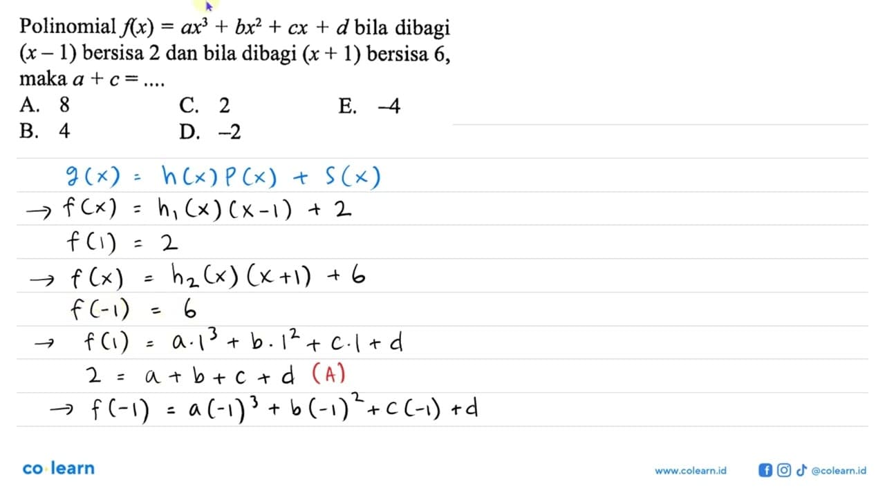 Polinomial f(x)=ax^3+bx^2+cx+d bila dibagi (x-1) bersisa 2