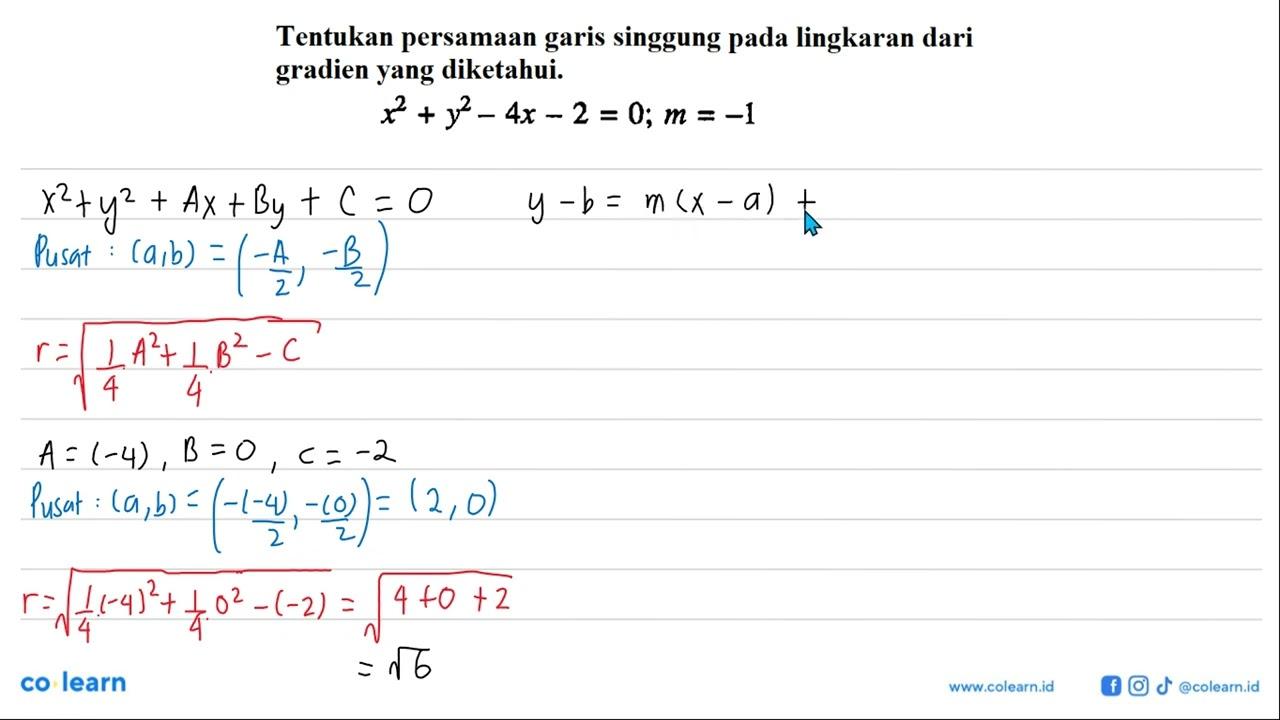 Tentukan persamaan garis singgung pada lingkaran dari