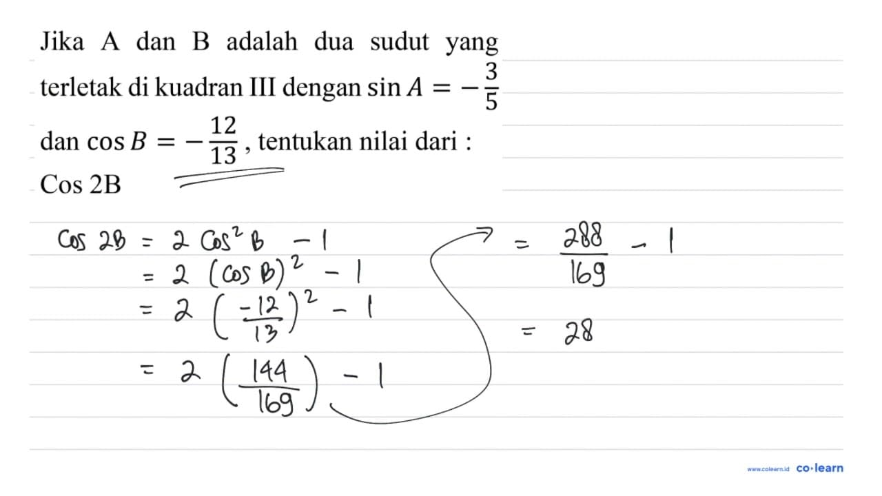 Jika A dan B adalah dua sudut yang terletak di kuadran III