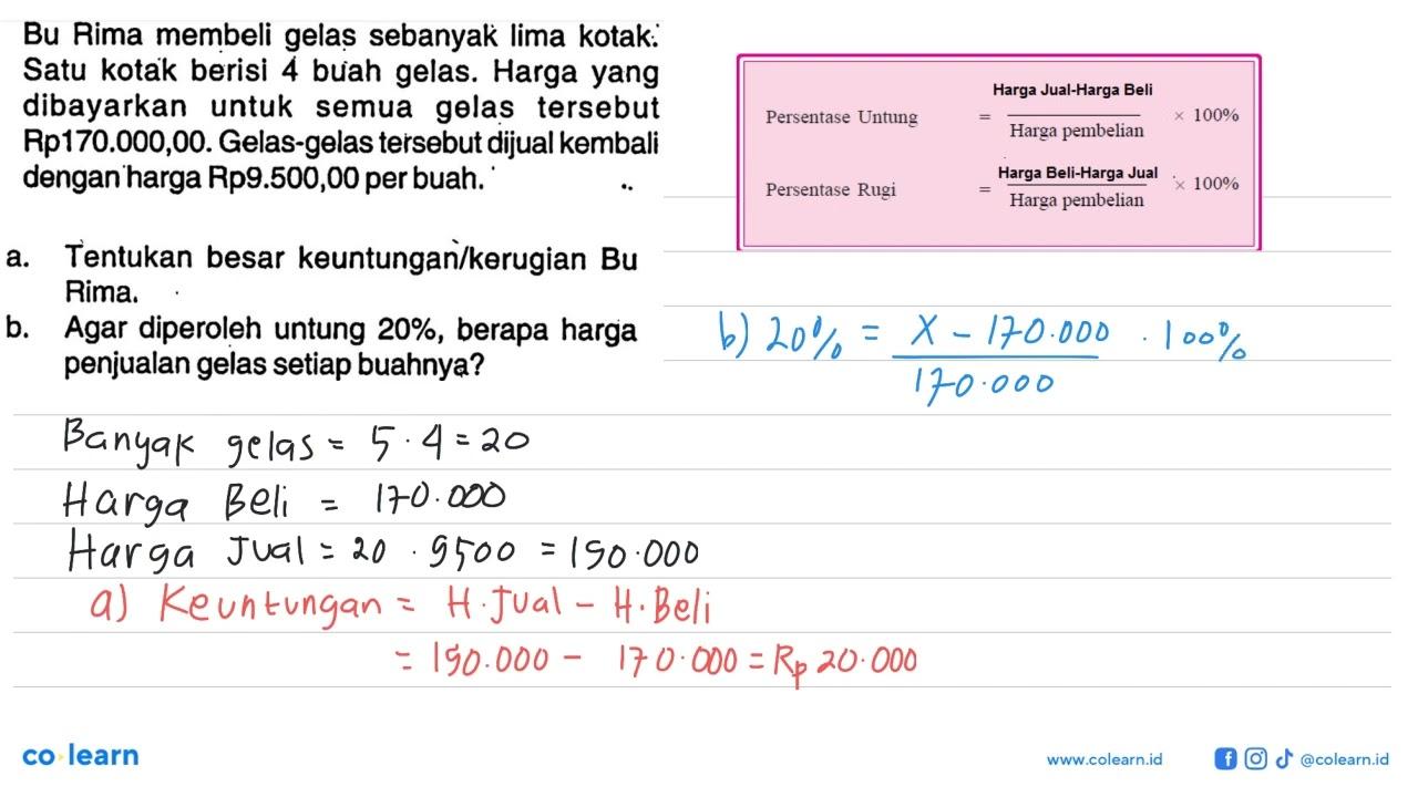 Bu Rima membeli gelas sebanyak lima kotak: Satu kotak