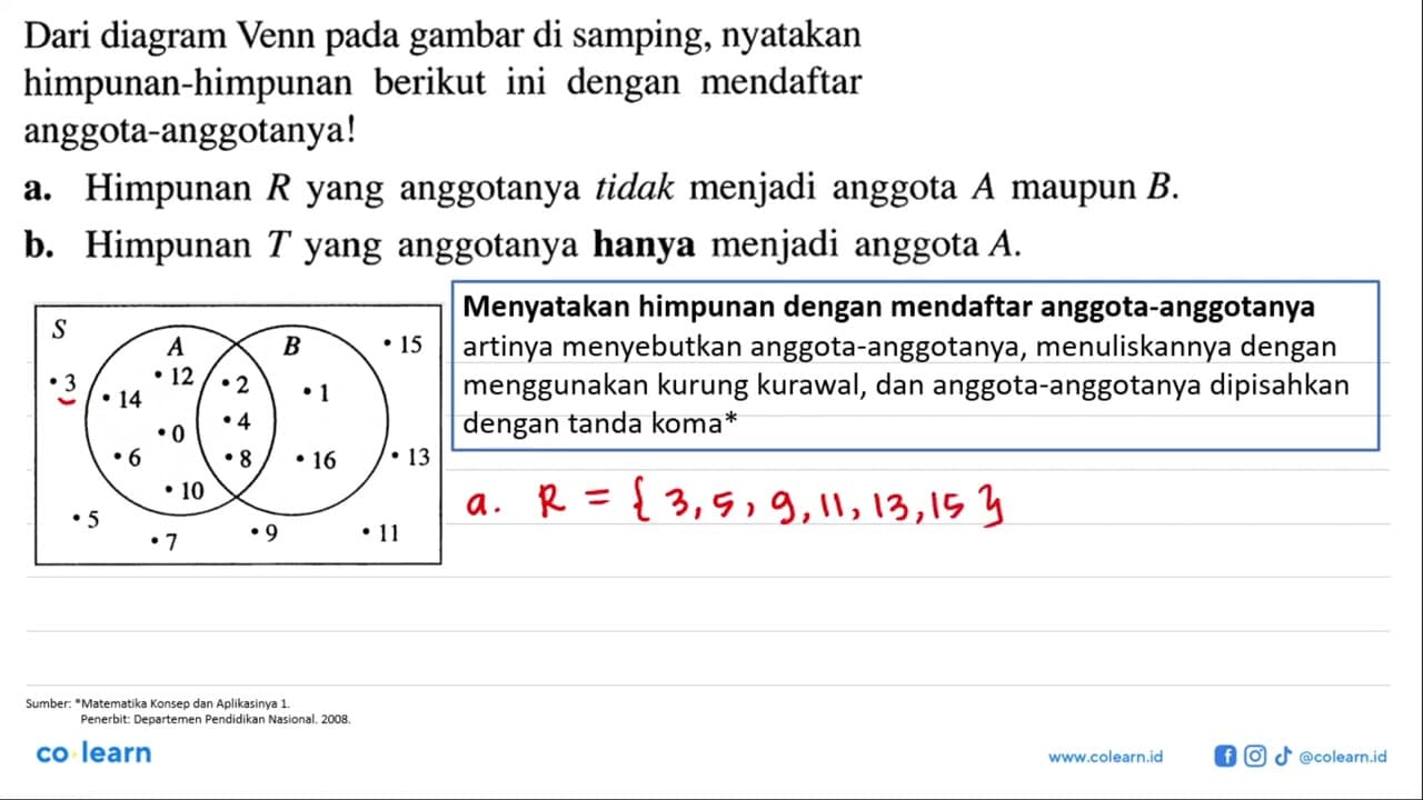 Dari diagram Venn pada gambar di samping, nyatakan