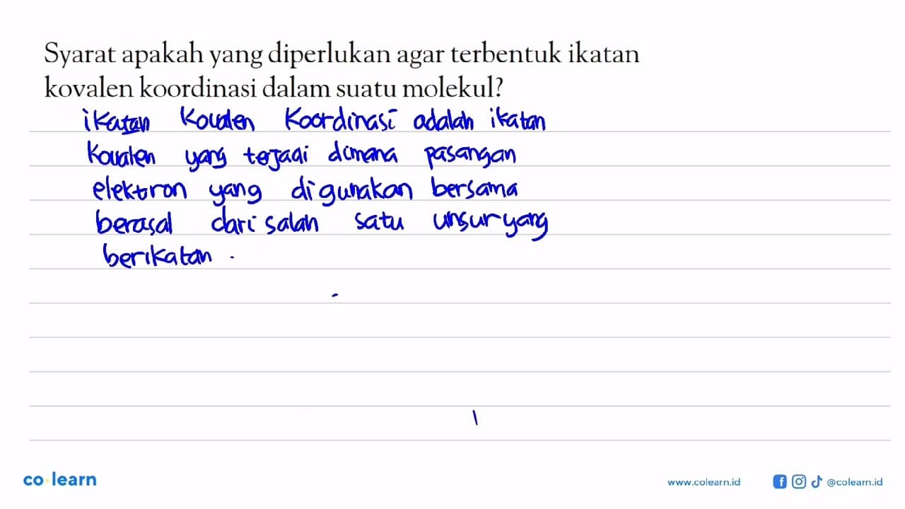 Syarat apakah yang diperlukan agar terbentuk ikatan kovalen