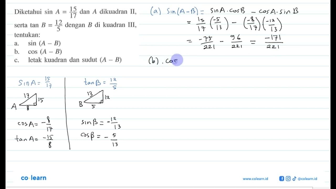 Diketahui sin A=15/17 dan A dikuadran II, serta tan B=12/5