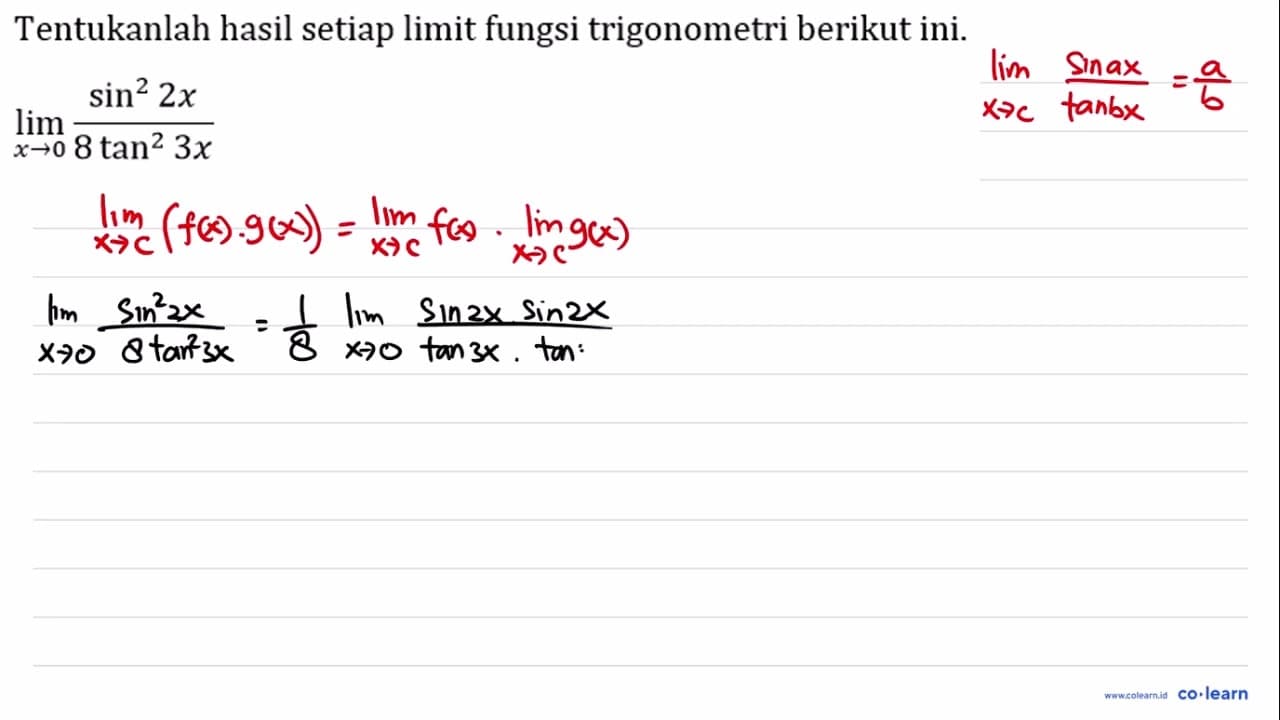 Tentukanlah hasil setiap limit fungsi trigonometri berikut