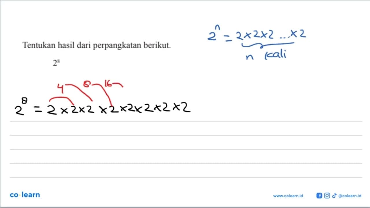 Tentukan hasil dari perpangkatan 2^8