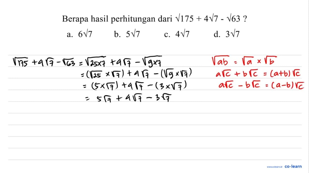 Berapa hasil perhitungan dari akar(175)+4 akar(7)-akar(63)?