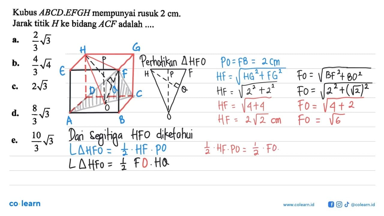 Kubus ABCD.EFGH mempunyai rusuk 2 cm. Jarak titik Hke