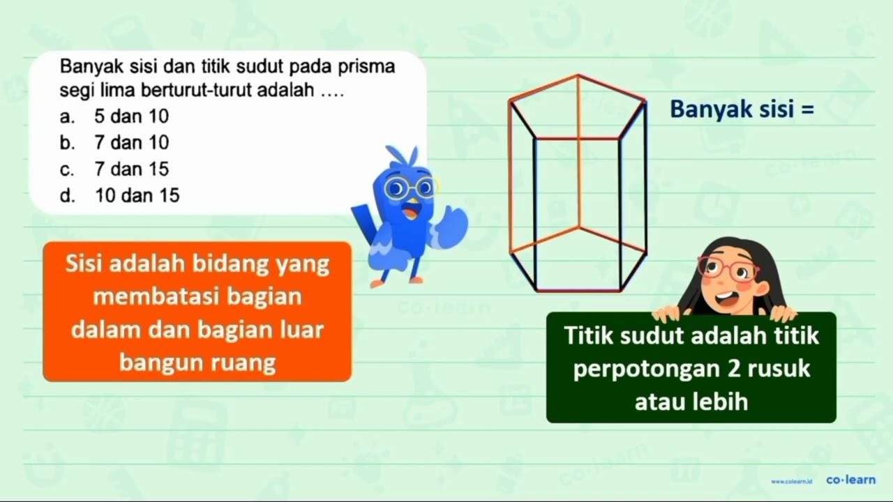 Banyak sisi dan titik sudut pada prisma segi lima