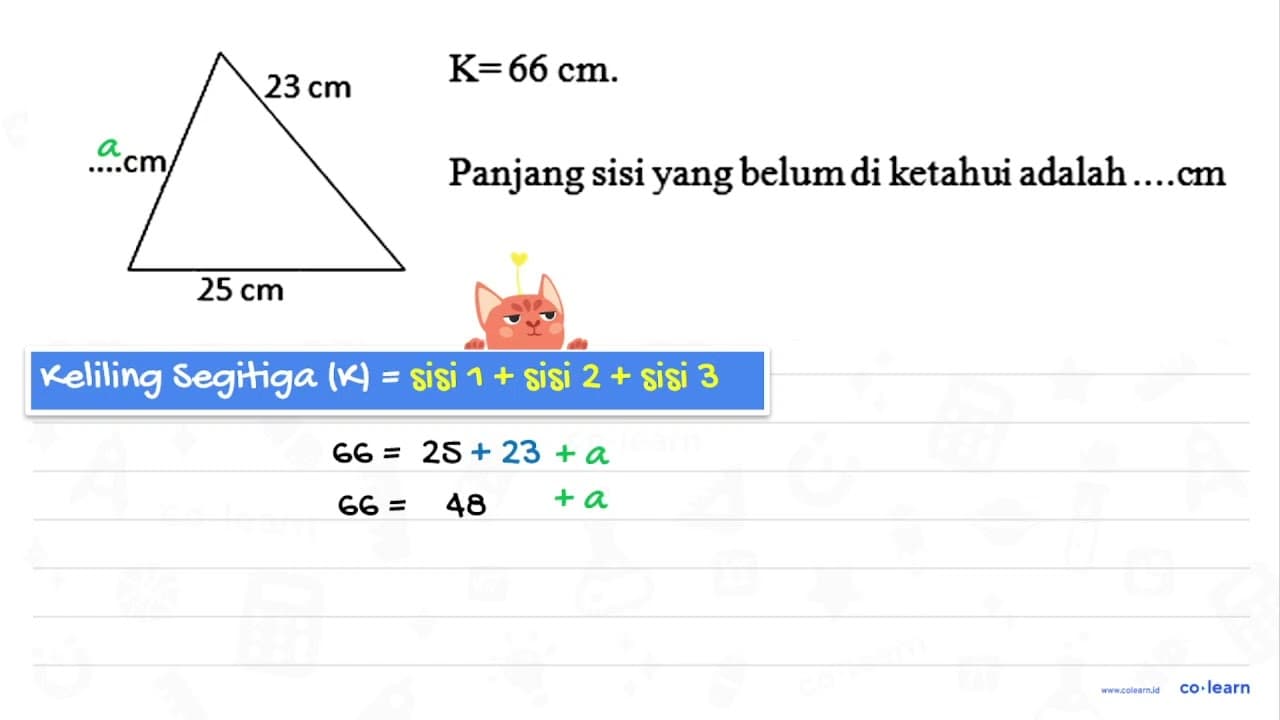 25 cm 23 cm ... cm Panjang sisi yang belum di ketahui