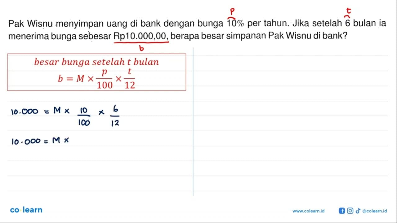 Pak Wisnu menyimpan uang di bank dengan bunga 10% per