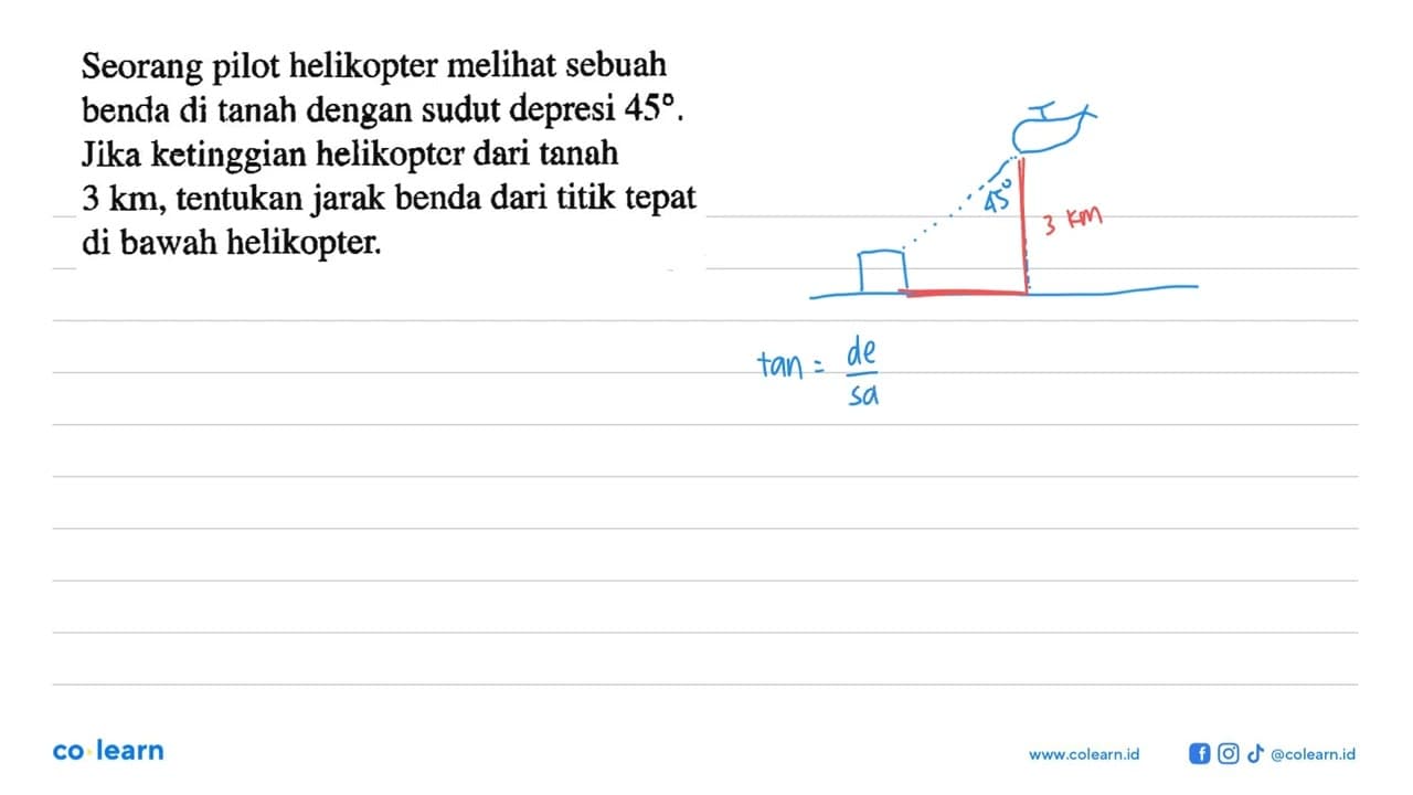 Seorang pilot helikopter melihat sebuah benda di tanah