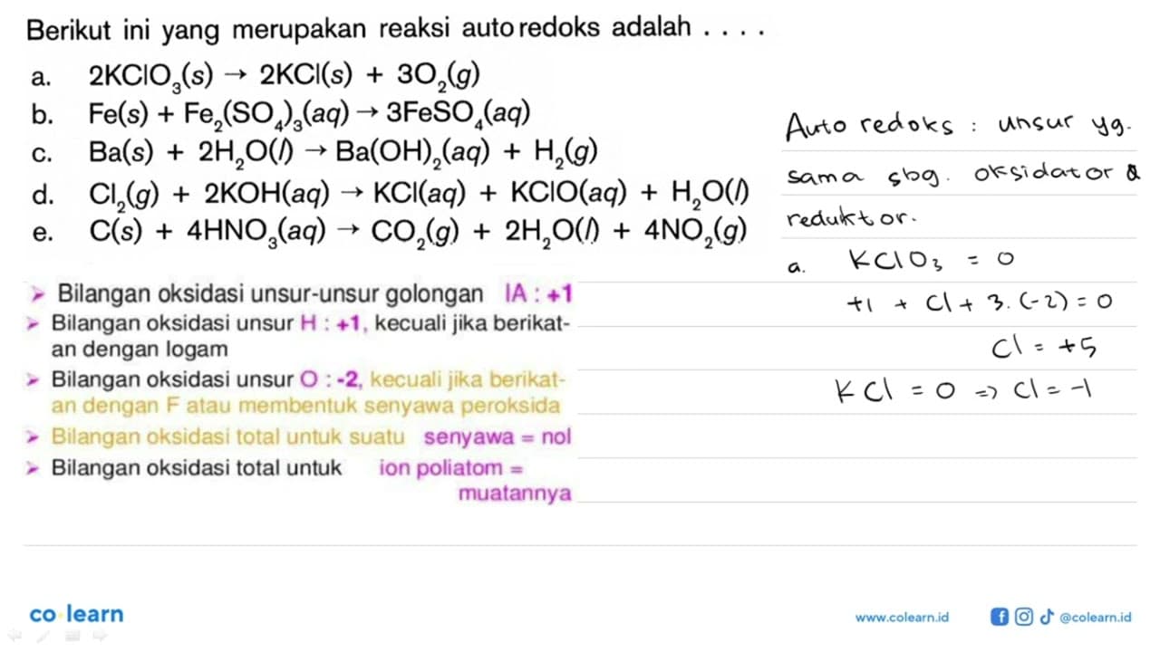 Berikut ini yang merupakan reaksi autoredoks adalah ....a.