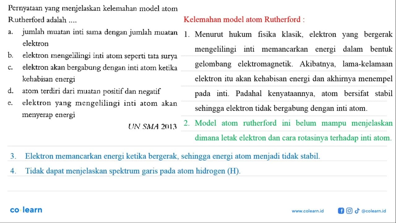 Pernyataan yang menjelaskan kelemahan model atom Rutherford