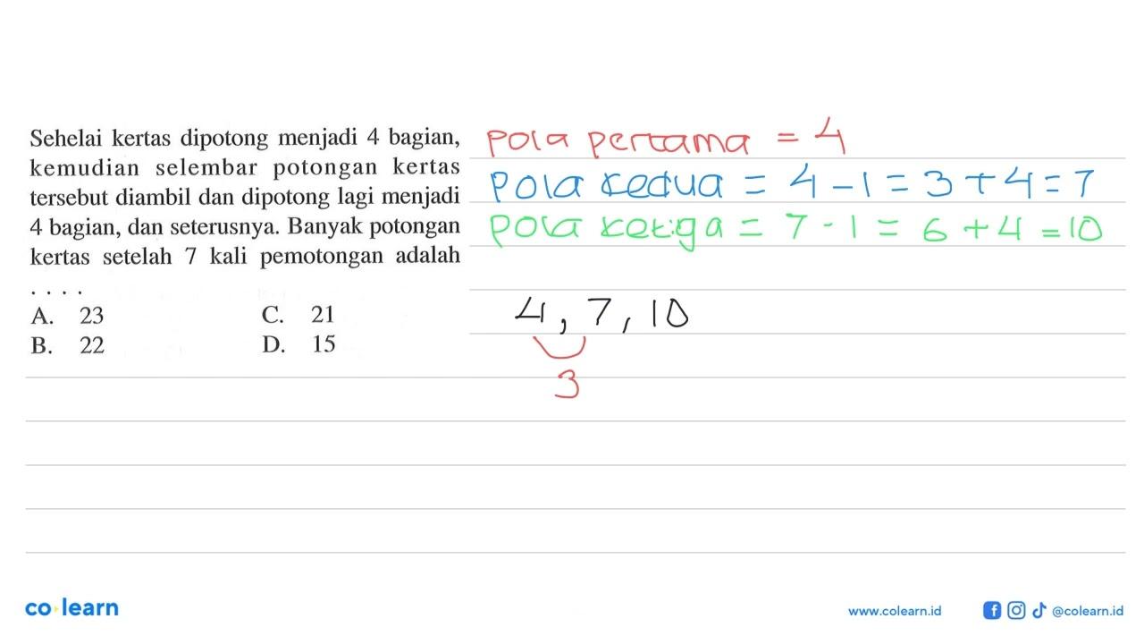 Sehelai kertas dipotong menjadi 4 bagian, kemudian selembar