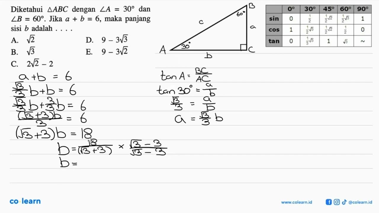 Diketahui segitiga ABC dengan sudut A=30 dan sudut B=60.