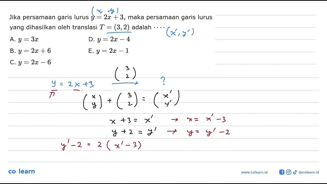 Jika persamaan garis lurus y=2x+3, maka persamaan garis